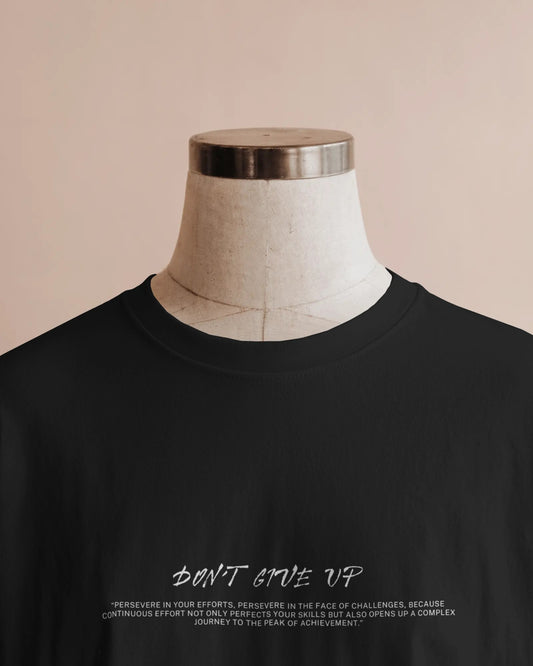 Don't Give Up Black Regular T-Shirt